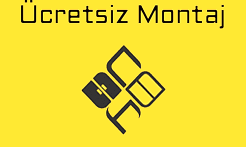 Ücretsiz Montaj